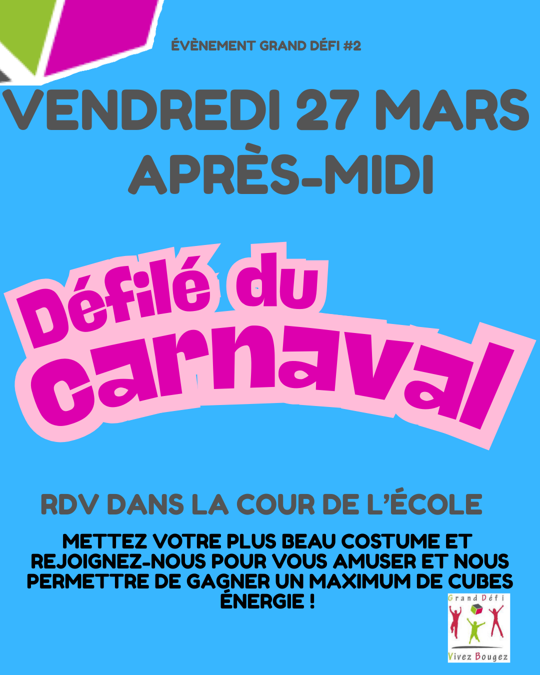 G D V B | 1 Cube énergie = 15 minutes continues d'activité physique